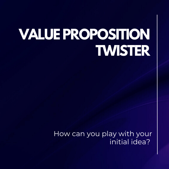 Value proposition twister