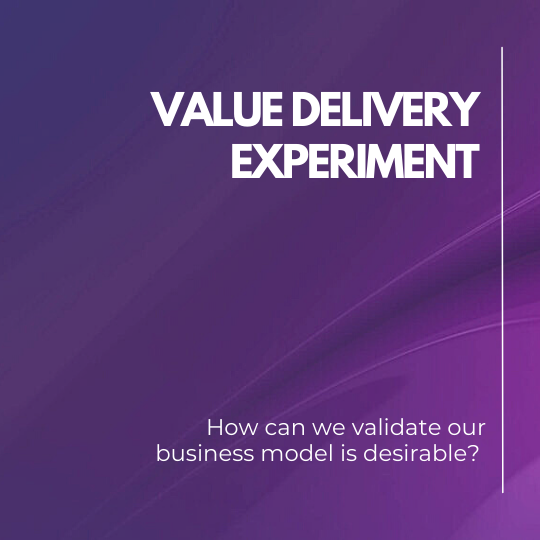 Value delivery experiment